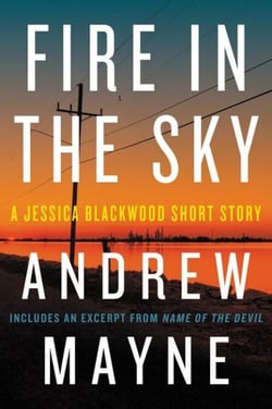 Fire in the Sky - A Jessica Blackwood Short Story