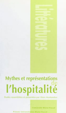 Mythes et représentations de l'hospitalité