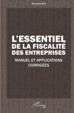 L'essentiel de la fiscalité des entreprises - Manuel et applications corrigées