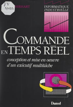 Commande en temps réel - Conception et mis en œuvre d'un exécutif multitâche