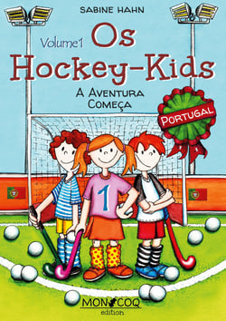 Os Hockey-Kids, Portugal - A Aventura Começa