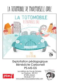 La totomobile de mademoiselle Odile - Exploitation pédagogique