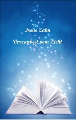 Verzaubert vom Licht - 5 inspirierende neue Märchen, die Mut machen neue Wege zu wagen