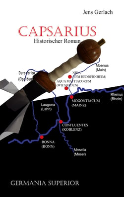 Capsarius - Historischer Roman