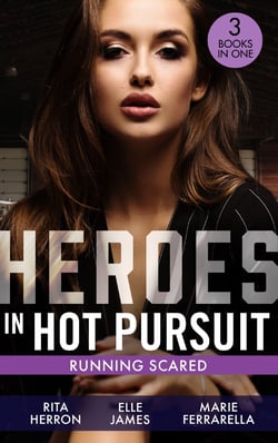 Heroes In Hot Pursuit: Running Scared - Hideaway at Hawk's Landing (Badge of Justice) / Three Courageous Words / In His Protective Custody