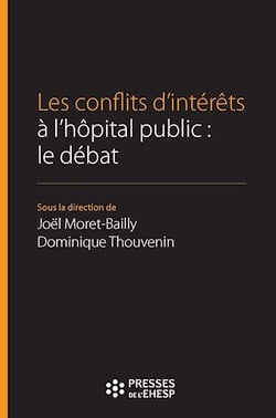 Les conflits d'intérêts à l'hôpital public : le débat