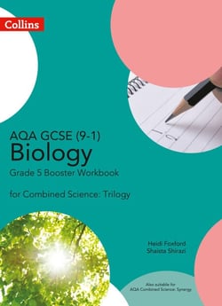 AQA GCSE Biology 9-1 for Combined Science Grade 5 Booster Workbook - Course licence