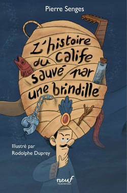 Le calife sauvé par une brindille
