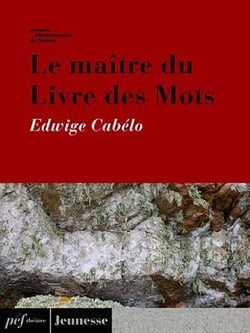 Le maître du Livre des Mots