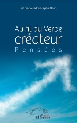 Au fil du verbe créateur - Pensées