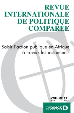 Revue internationale de politique comparée - Saisir l’action publique en Afrique à travers les instruments