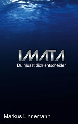 Imata - Du musst dich entscheiden