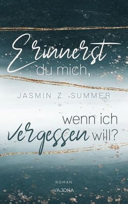 Erinnerst du mich, wenn ich vergessen will?