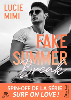 Fake Summer Break - Surf on love, T4