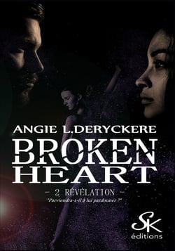 Broken Heart 2 - Révélation