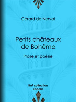 Petits châteaux de Bohême - Prose et poésie