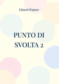 Punto di svolta 2 - O il mio punto di vista