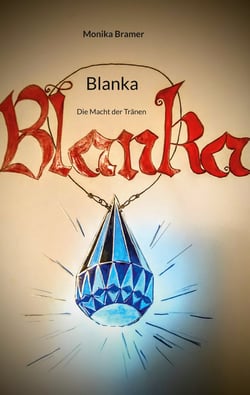 Blanka - Die Macht der Tränen