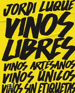 Vinos libres - Vinos artesanos, vinos únicos, vinos sin etiquetas
