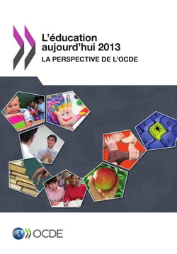 L'éducation aujourd'hui 2013 - La perspective de l'OCDE