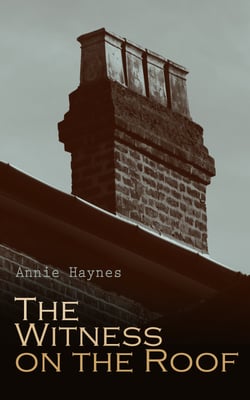 The Witness on the Roof - British Murder Mystery