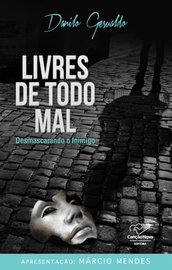 Livres de Todo O Mal - Desmascarando o Inimigo
