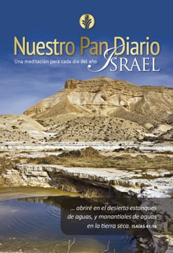 Nuestro Pan Diario Vol. 25 Israel - Una meditación para cada dia del año