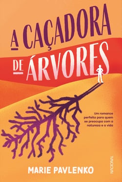 A caçadora de árvores
