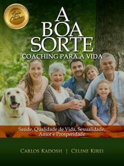 A Boa Sorte - Coaching para a vida