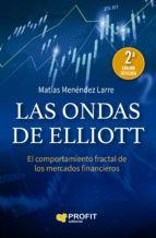 Las ondas de Elliott NE - El comportamiento fractal de los mercados financieros