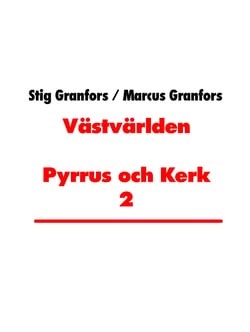 Västvärlden Pyrrus och Kerk 2