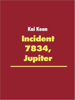 Incident 7834, Jupiter