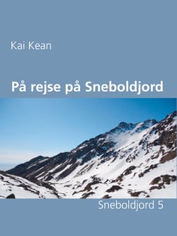 På rejse på Sneboldjord - Sneboldjord 5