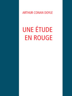 UNE ÉTUDE EN ROUGE