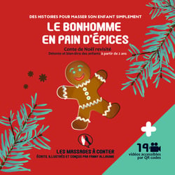Le bonhomme en pain d'épices - Détente et bien-être des enfants à partir de 2 ans