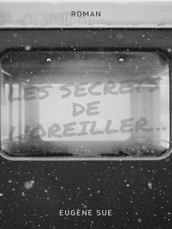 Les Secrets de l'oreiller ...
