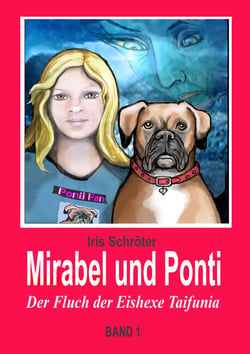 Mirabel und Ponti - Der Fluch der Eishexe Taifunia