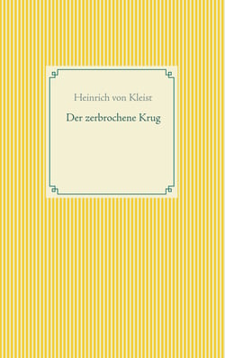 Der zerbrochene Krug