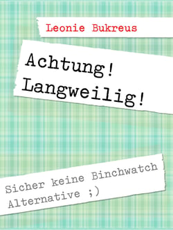 Achtung! Langweilig!