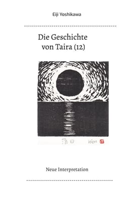 Die Geschichte von Taira (12) - Neue Interpretation