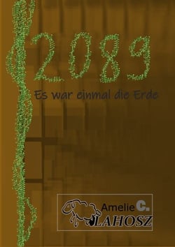 2089 - es war einmal die Erde