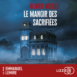 Le Manoir des sacrifiées