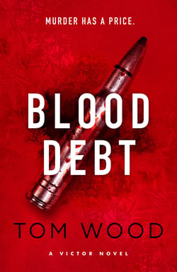 Blood Debt - The non-stop danger-filled new Victor thriller
