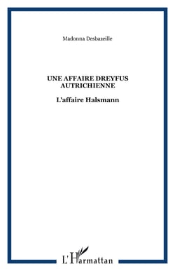 Une affaire Dreyfus autrichienne - L'affaire Halsmann