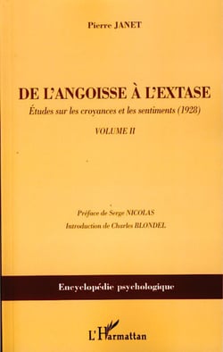 De l'angoisse à l'extase - Etudes sur les croyances et les sentiments (1928) - Volume 2