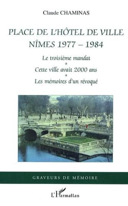 Place de l'hôtel de ville - Nîmes 1977-1984