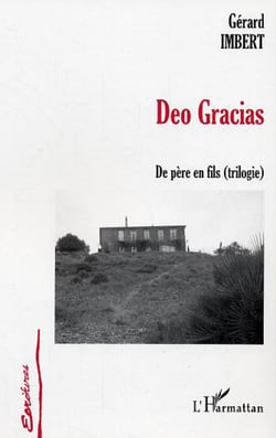 Deo Gracias - De père en fils (trilogie)
