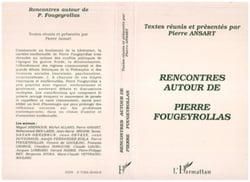 Rencontres autour de Pierre Fougeyrollas