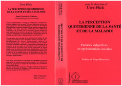 La perception quotidienne de la santé et de la maladie - Théories subjectives et représentations sociales