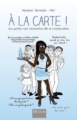 A la carte ! - Les perles non censurées de la restauration